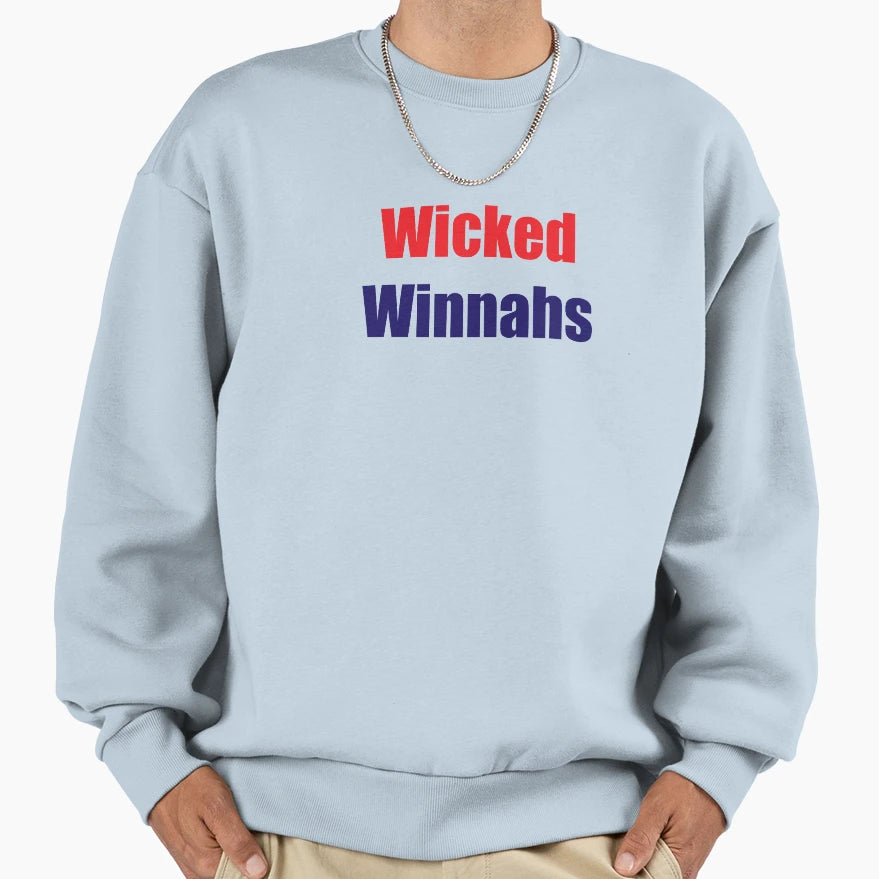 Wicked Winnahs Sweatshirt - Graphic Print Unisex - T-Shirt, Sweatshirt, Hoodie