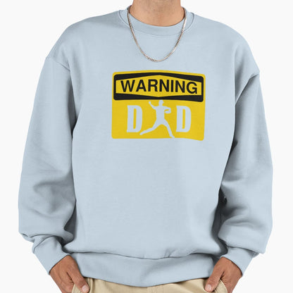Baseball Pitcher Dad Warning Sweatshirt - Streetwear Style Men Women - T-Shirt, Sweatshirt, Hoodie