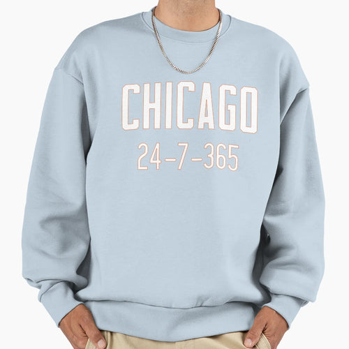 Chicago 24 7 365 Gift Chicago Fans T-Shirt - Aesthetic Graphic Unisex - T-Shirt, Sweatshirt, Hoodie