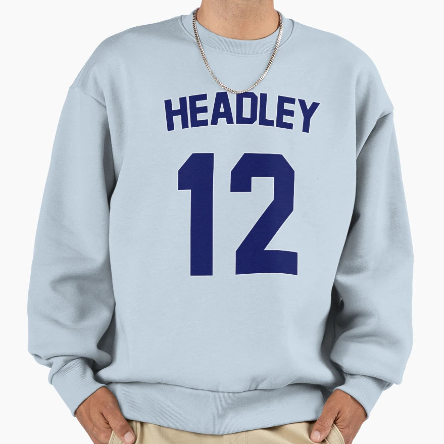 Headley Sweatshirt - Streetwear Style Men Women - T-Shirt, Sweatshirt, Hoodie