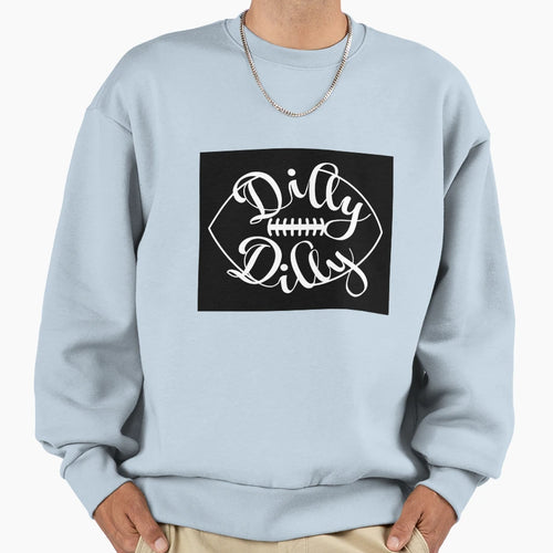 Dilly Dilly Football Sweatshirt - Minimalist Print Unisex - T-Shirt, Sweatshirt, Hoodie