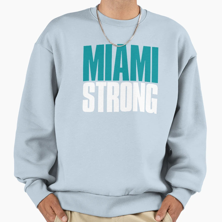 Miami Strong Sports Sweatshirt - Custom Art Print for Adults - T-Shirt, Sweatshirt, Hoodie