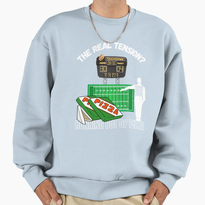 Funny Football Lover Real Tension Sweatshirt - Custom Art Print Men Women - T-Shirt, Sweatshirt, Hoodie