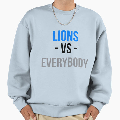Detroit Lions Vs Everybody Sweatshirt - Aesthetic Graphic Unisex - T-Shirt, Sweatshirt, Hoodie