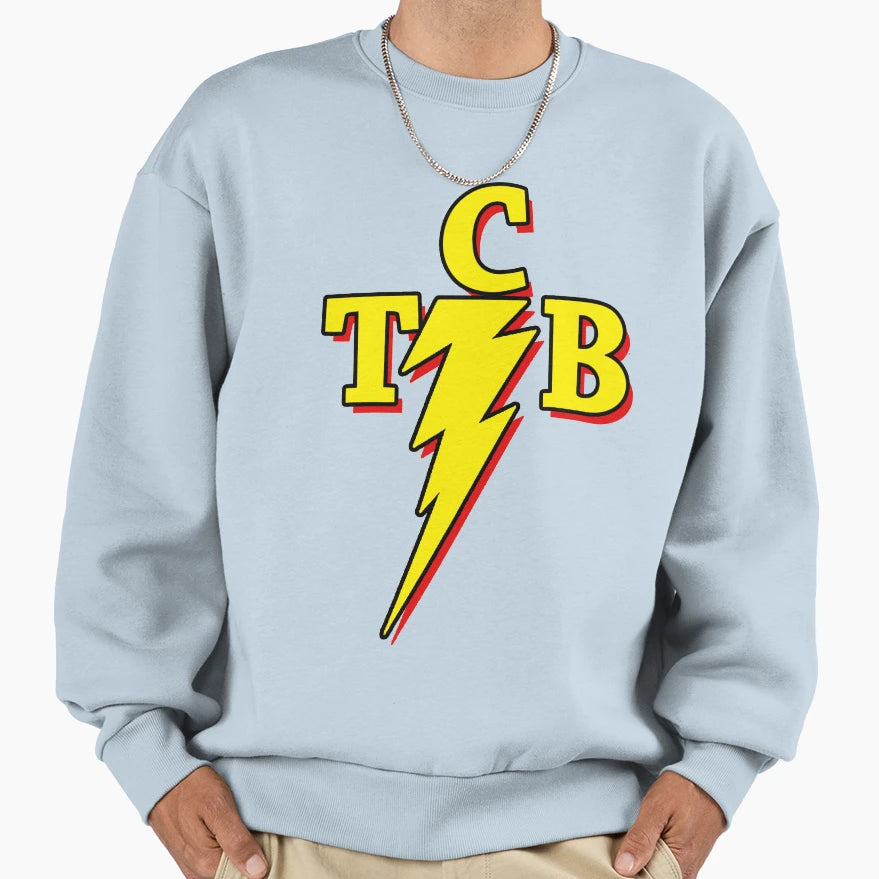 Tcb Taking Care Business Sweatshirt - Casual Everyday Wear for Adults - T-Shirt, Sweatshirt, Hoodie