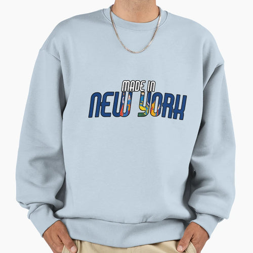 Made New York Sweatshirt - Streetwear Style for Adults - T-Shirt, Sweatshirt, Hoodie
