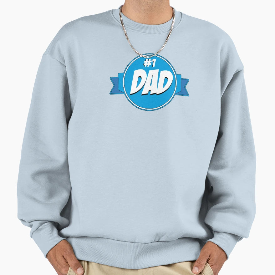 Dad Badge Sweatshirt - Custom Art Print Unisex - T-Shirt, Sweatshirt, Hoodie