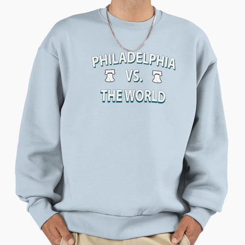 Philadelphia Vs World Sweatshirt - Graphic Print for Adults - T-Shirt, Sweatshirt, Hoodie