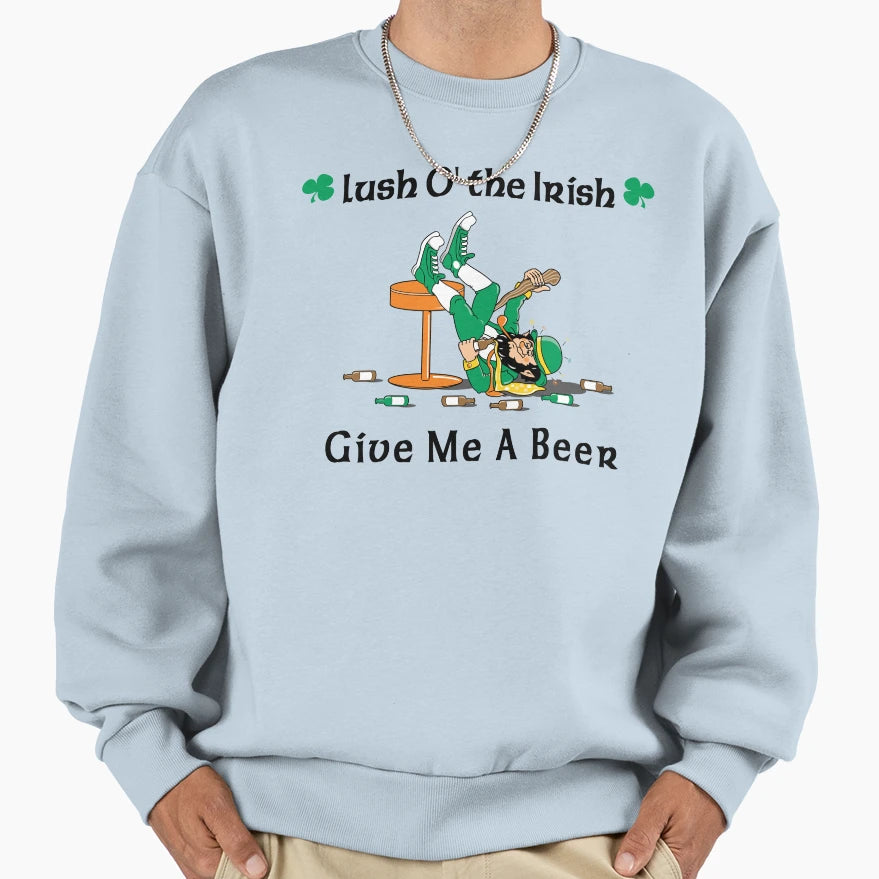 Irish Drinking Sweatshirt - Casual Everyday Wear Unisex - T-Shirt, Sweatshirt, Hoodie