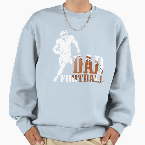 Football Dad Fathers Day Gift 3 T-Shirt - Custom Art Print Unisex - T-Shirt, Sweatshirt, Hoodie