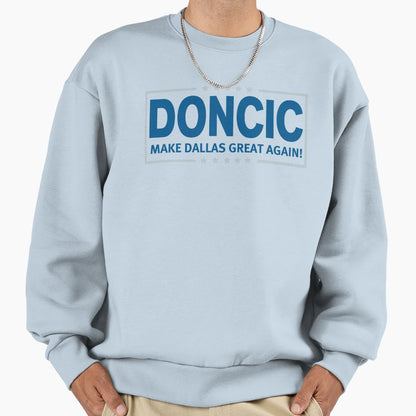 Doncic Mdga Sweatshirt - Minimalist Print Men Women - T-Shirt, Sweatshirt, Hoodie