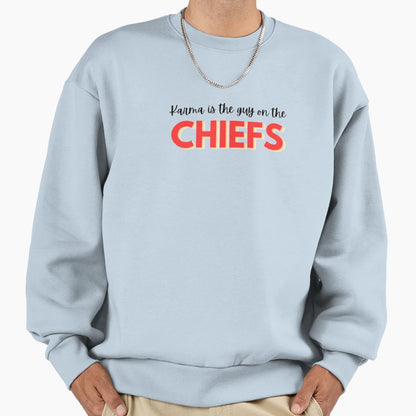 Karma Is Guy Chiefs 2 Sweatshirt - Minimalist Print for Adults - T-Shirt, Sweatshirt, Hoodie
