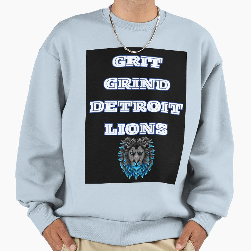 Grit Grind Detroit Lions Sweatshirt - Casual Everyday Wear Men Women - T-Shirt, Sweatshirt, Hoodie