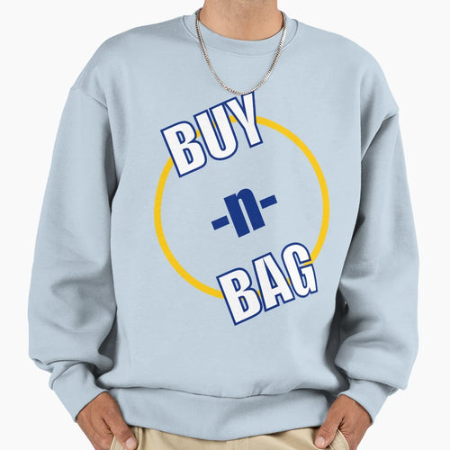 Buy N Bag Sweatshirt - Novelty Apparel Men Women - T-Shirt, Sweatshirt, Hoodie