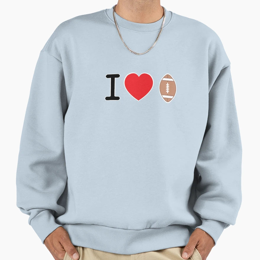 I Love Football Sweatshirt - Minimalist Print Men Women - T-Shirt, Sweatshirt, Hoodie