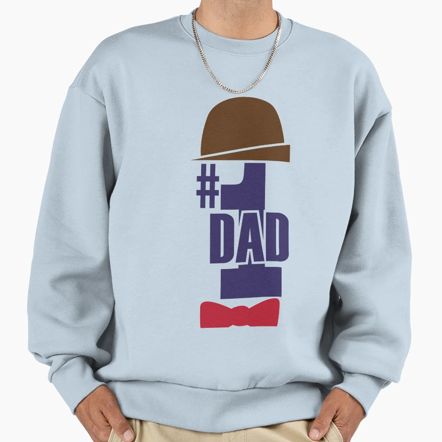 Funny Fathers Day Number 1 Dad Best Sweatshirt - Unique Graphic Men Women - T-Shirt, Sweatshirt, Hoodie