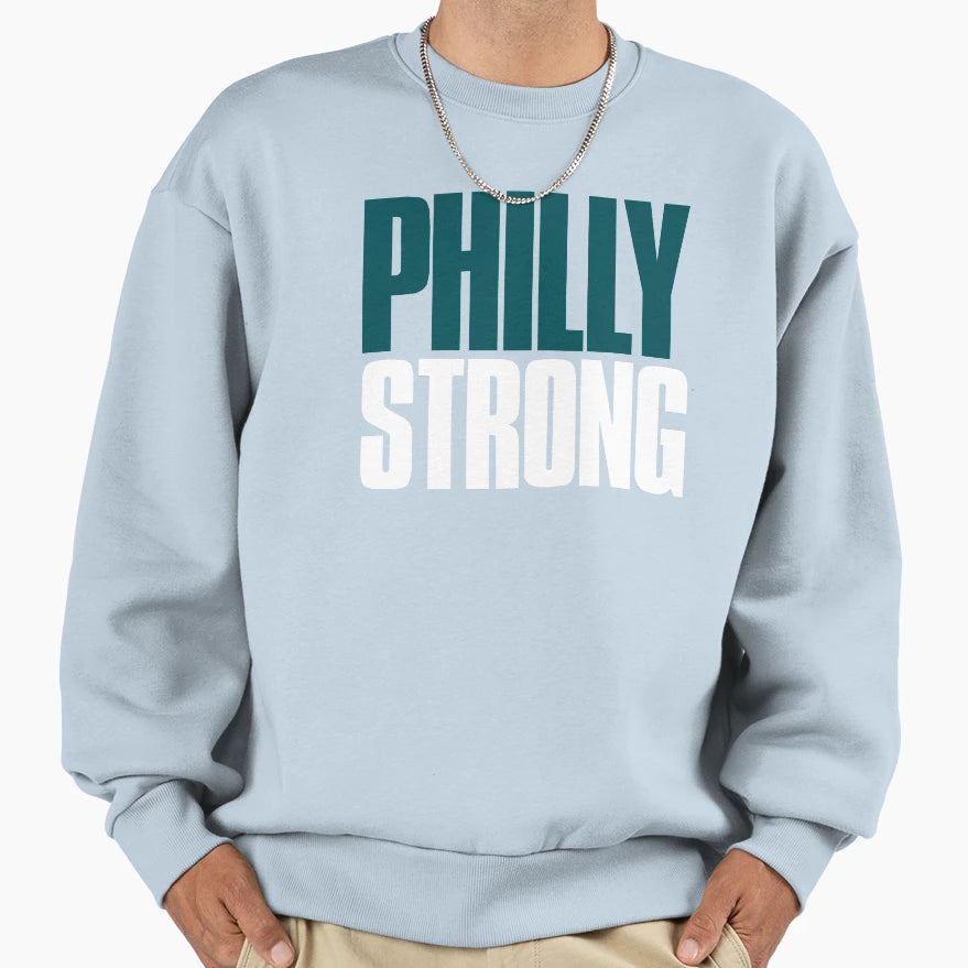 Philly Strong Sports Fan Sweatshirt - Graphic Print for Adults - T-Shirt, Sweatshirt, Hoodie