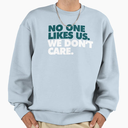 Philly Over Everything Sweatshirt - Aesthetic Graphic Men Women - T-Shirt, Sweatshirt, Hoodie