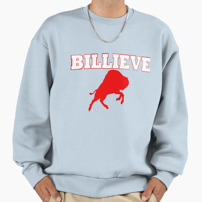 Billieve Sweatshirt - Fun Novelty Design Unisex - T-Shirt, Sweatshirt, Hoodie