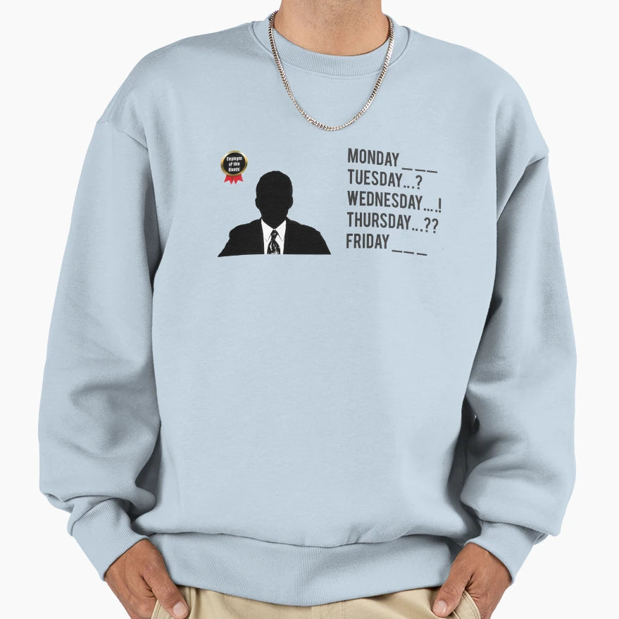 Office Satiric Boss Theme Fake Sweatshirt - Fun Novelty Design Men Women - T-Shirt, Sweatshirt, Hoodie