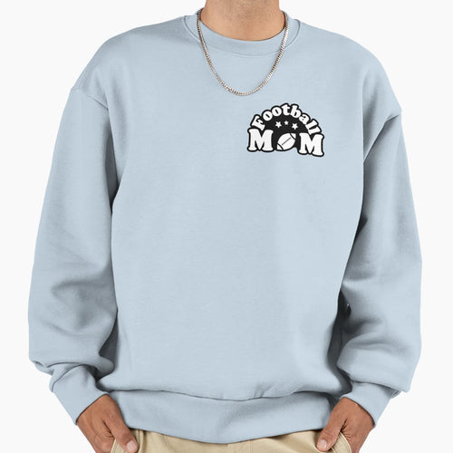 Football Mom Sweatshirt - Novelty Apparel Unisex - T-Shirt, Sweatshirt, Hoodie