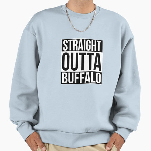 Straight Outta Buffalo Sweatshirt - Minimalist Print for Adults - T-Shirt, Sweatshirt, Hoodie
