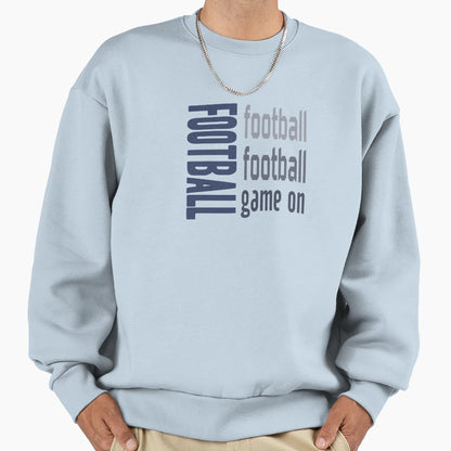 Football Game Sweatshirt - Graphic Print Men Women - T-Shirt, Sweatshirt, Hoodie