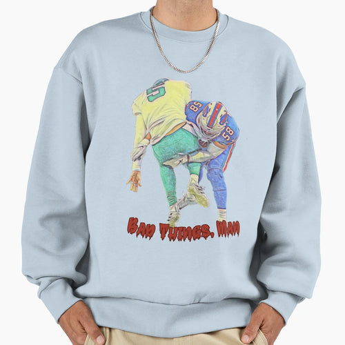 Bad Things Matt Sweatshirt - Minimalist Print Men Women - T-Shirt, Sweatshirt, Hoodie