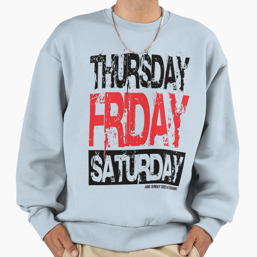 Friday 02 Light Sweatshirt - Graphic Print Men Women - T-Shirt, Sweatshirt, Hoodie