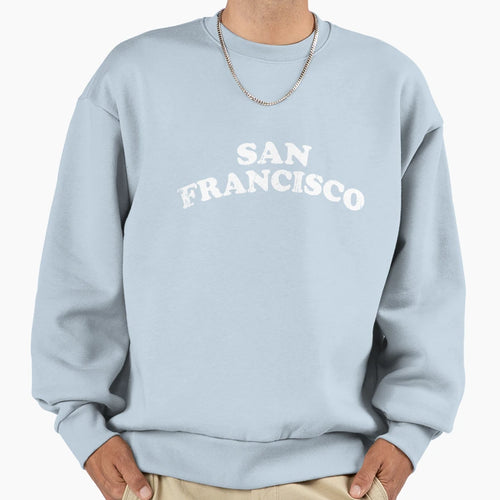 San Francisco California Ca Funny Town T-Shirt - Minimalist Print Unisex - T-Shirt, Sweatshirt, Hoodie