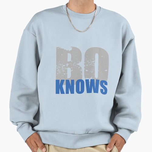 Bo Knows Sweatshirt - Casual Everyday Wear Unisex - T-Shirt, Sweatshirt, Hoodie