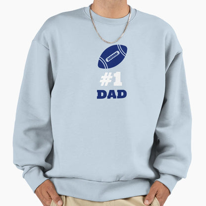 1 Dad Football Sports Fan Gift Sweatshirt - Graphic Print Men Women - T-Shirt, Sweatshirt, Hoodie
