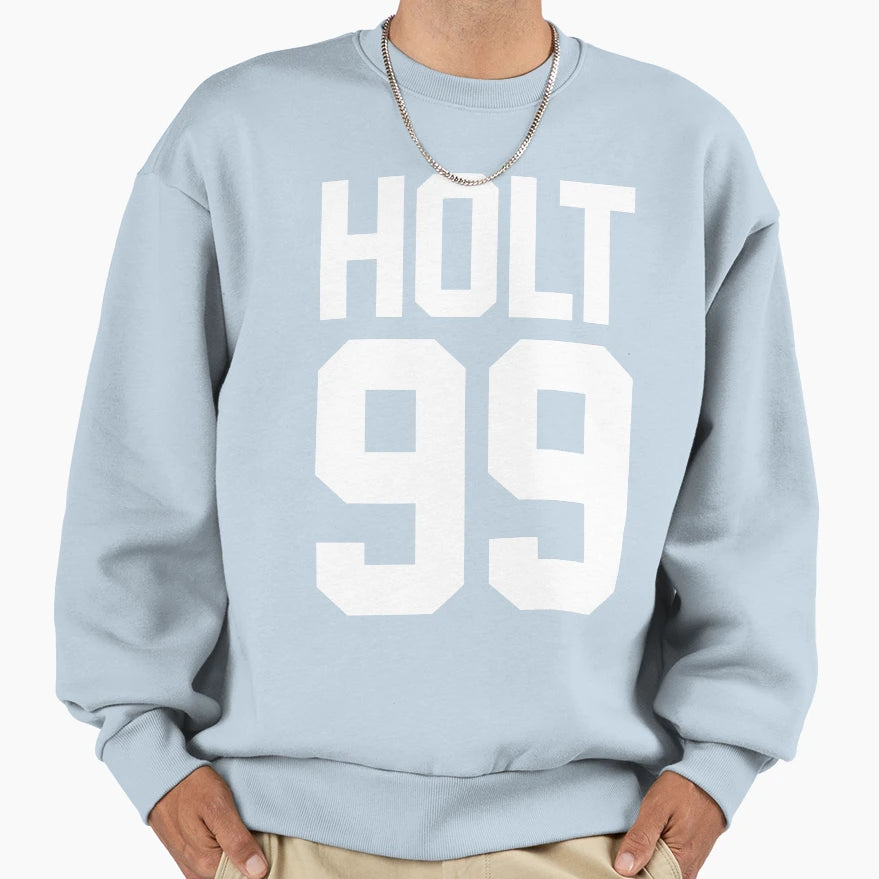 Holt 99 Sweatshirt - Streetwear Style Unisex - T-Shirt, Sweatshirt, Hoodie