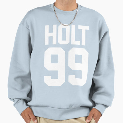 Holt 99 Sweatshirt - Streetwear Style Unisex - T-Shirt, Sweatshirt, Hoodie