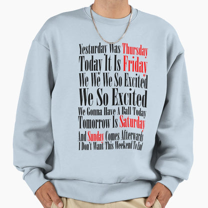 Rebecca Black Friday Sweatshirt - Unique Graphic for Adults - T-Shirt, Sweatshirt, Hoodie