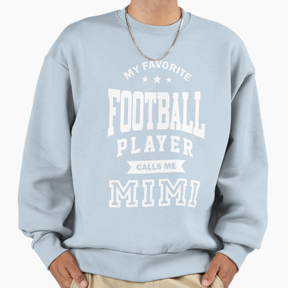 Womens Football Mimi Sweatshirt - Casual Everyday Wear Unisex - T-Shirt, Sweatshirt, Hoodie