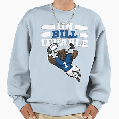 Un Bill Ievable Buffalos Football Sweatshirt - Unique Graphic Men Women - T-Shirt, Sweatshirt, Hoodie