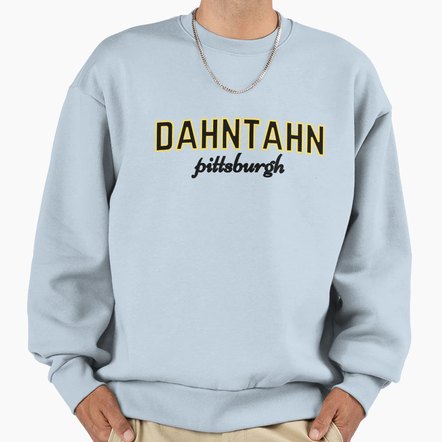 Dahntahn Pittsburgh Steelers Yinzer Sweatshirt - Streetwear Style Men Women - T-Shirt, Sweatshirt, Hoodie