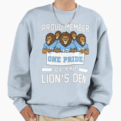Proud Member Lions Den Lions Sweatshirt - Aesthetic Graphic Unisex - T-Shirt, Sweatshirt, Hoodie