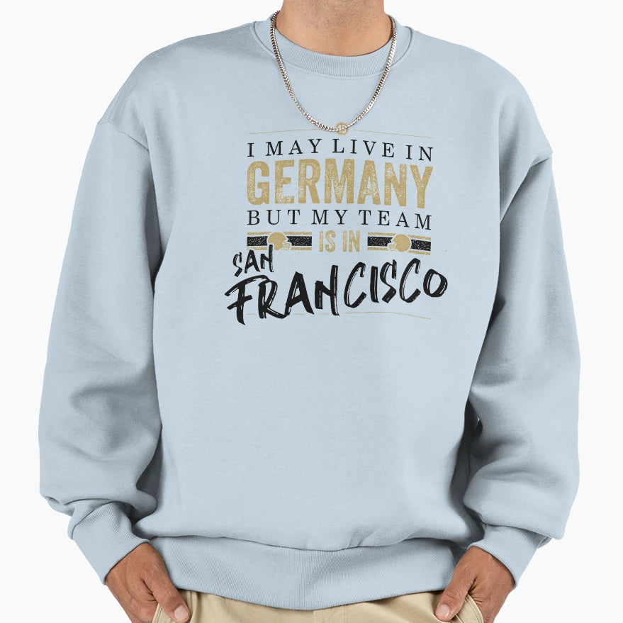 San Francisco Football Team Fans Sweatshirt - Unique Graphic Men Women - T-Shirt, Sweatshirt, Hoodie