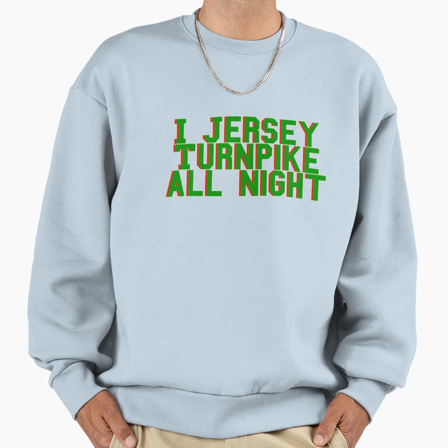 Jersey Turnpike Sweatshirt - Fun Novelty Design Unisex - T-Shirt, Sweatshirt, Hoodie