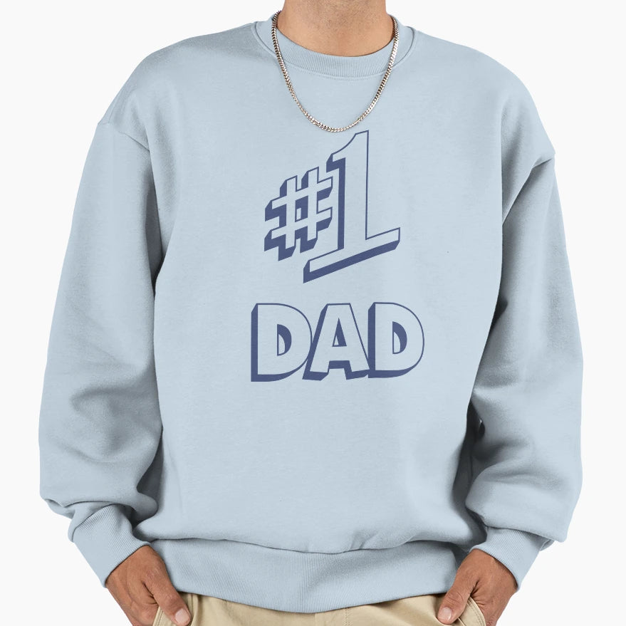 Number 1 Dad Sweatshirt - Graphic Print for Adults - T-Shirt, Sweatshirt, Hoodie