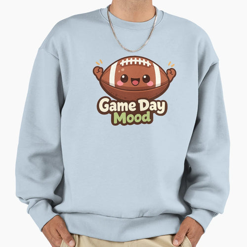 American Football Game Day Mood Sweatshirt - Custom Art Print Unisex - T-Shirt, Sweatshirt, Hoodie