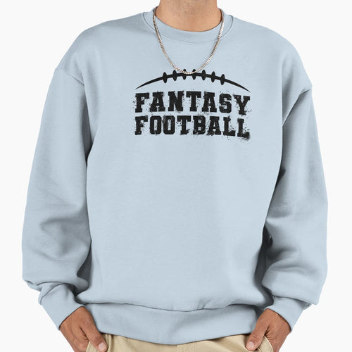 Fantasy Football Sweatshirt - Fun Novelty Design Men Women - T-Shirt, Sweatshirt, Hoodie