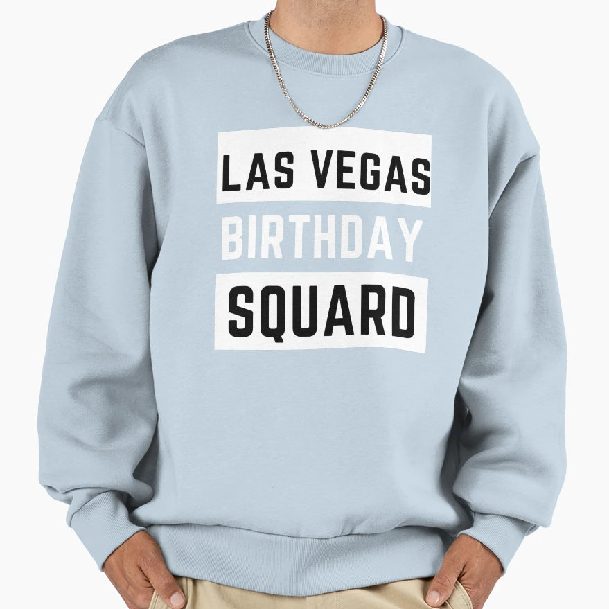 Las Vegas Birthday Squared Sweatshirt - Custom Art Print Unisex - T-Shirt, Sweatshirt, Hoodie