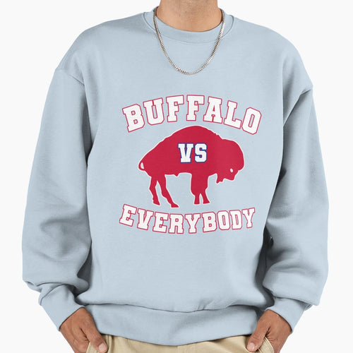 Buffalo Vs Everybody Sweatshirt - Trendy Graphic Unisex - T-Shirt, Sweatshirt, Hoodie