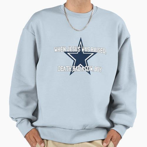 Cowboy Dallas Play Sweatshirt - Casual Everyday Wear Unisex - T-Shirt, Sweatshirt, Hoodie