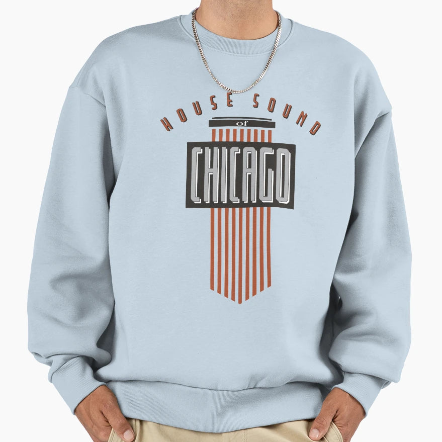 House Sound Chicago Sweatshirt - Graphic Print Unisex - T-Shirt, Sweatshirt, Hoodie