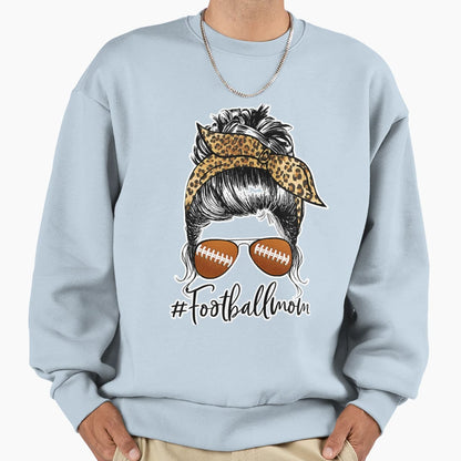 Football Mom Life Messy Bun Sport T-Shirt - Streetwear Style for Adults - T-Shirt, Sweatshirt, Hoodie
