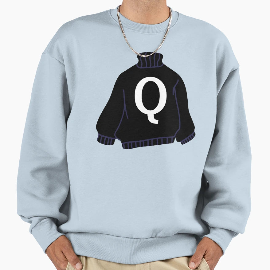 Letter Sweatshirt - Trendy Graphic Unisex - T-Shirt, Sweatshirt, Hoodie